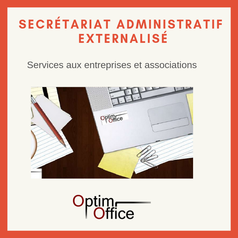 Optim Office, votre secrétariat administratif externalisé à Paris Optim Office, votre secrétariat administratif externalisé à Paris