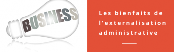 Les bienfaits de l’externalisation administrative